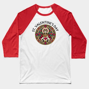 Saint Valentine's Day Baseball T-Shirt